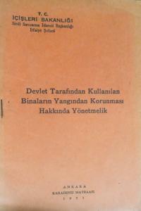 Devlet Tarafından Kullanılan Binaların Yangından Korunması Hakkında Yönetmelik