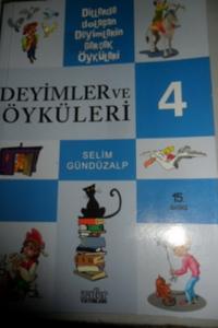 Deyimler ve Öyküleri 4
