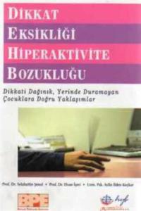 Dikkat Eksikliği Hiperaktivite Bozukluğu
