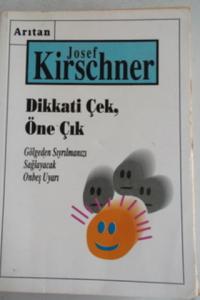 Dikkati Çek Öne Çık