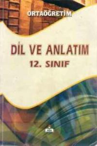 Dil ve Anlatım / 12. Sınıf