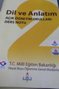 Dil ve Anlatım Açık Öğretim Okulları Ders Notu 2