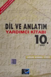 Dil ve Anlatım Yardımcı Kitabı 10. Sınıf
