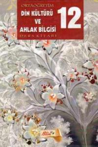 Din Kültürü ve Ahlak Bilgisi / 12. Sınıf