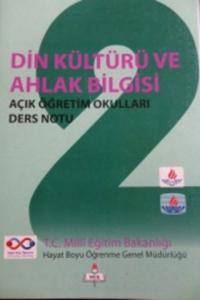 Din Kültürü ve Ahlak Bilgisi Açık Öğretim Okulları Ders Notu 2
