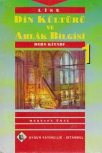 Din Kültürü Ve Ahlak Bilgisi / Lise 1