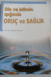 Din Ve Bilimin Işığında Oruç Ve Sağlık