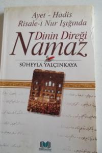 Dinin Direği Namaz