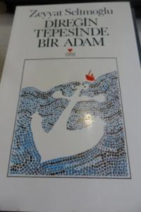 Direğin Tepesinde Bir Adam