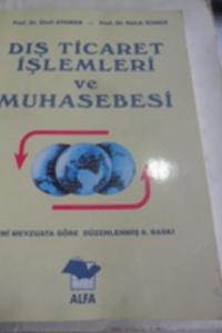 Dış Ticaret İşlemleri ve Muhasebesi