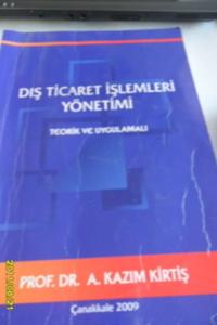 Dış Ticaret İşlemleri Yönetimi Teorik Ve Uygulamalı
