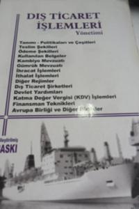 Dış Ticaret İşlemleri Yönetimi