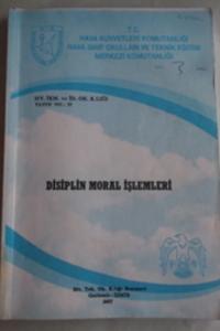 Disiplin Moral İşlemleri Ders Notu