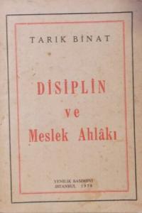 Disiplin ve Meslek Ahlakı