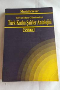 Divan'dan Günümüze Türk Kadın Şairler Antolojisi