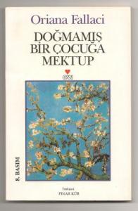 Doğmamış Bir Çocuğa Mektup