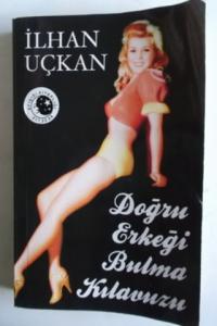 Doğru Erkeği Bulma Kılavuzu