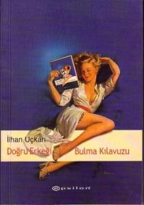 Doğru Erkeği Bulma Kılavuzu