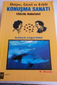 Doğru Güzel ve Etkili Konuşma Sanatı