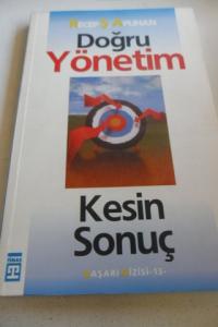Doğru Yönetim Kesin Sonuç
