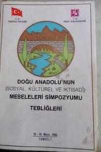 Doğu Anadolu'nun Meseleleri Simpozyumu Tebliğleri
