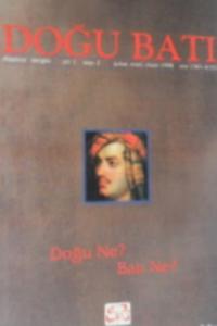 Doğu Batı Düşünce Dergisi 1998 / 2 - Doğu Ne?  Batı Ne