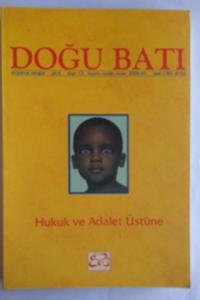 Doğu Batı Düşünce Dergisi 2000 / 13 - Hukuk ve Adalet Üstüne