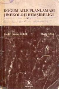 Doğum Aile Planlaması Jinekoloji Hemşireliği