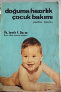 Doğuma Hazırlık ve Çocuk Bakımı