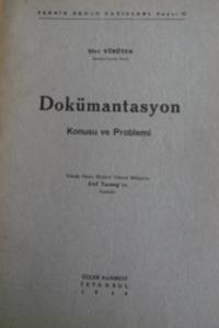 Dökümantasyon Konusu ve Problemi