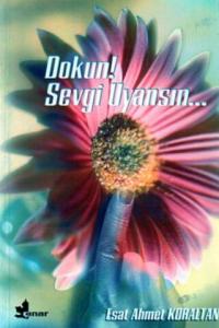 Dokun Sevgi Uyansın