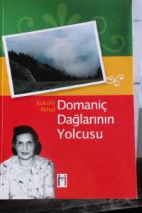 domaniç dağlarının yolcusu