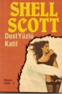 Dost Yüzlü Katil