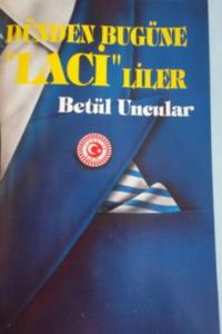 Dünden Bugüne Lacililer