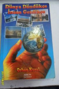 Dünya Döndükçe İnsan Gezdikçe