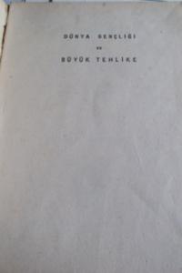 Dünya Gençliği ve Büyük Tehlike