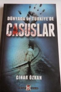 Dünyada ve Türkiye'de Casuslar