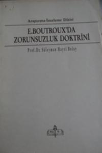 E. Boutroux'da Zorunsuzluk Doktrini