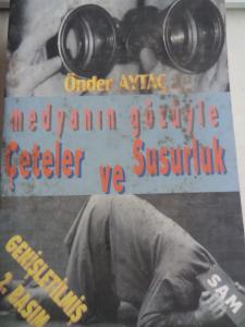 Medyanın Gözüyle Çeteler ve Susurluk