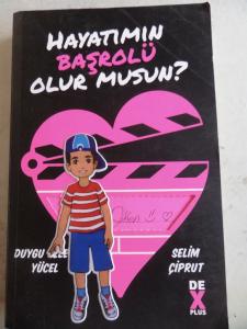Hayatımın Başrolü Olur Musun ?