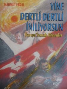 Yine Dertli Dertli İniliyorsun