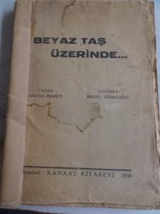 Beyaz Taş Üzerinde