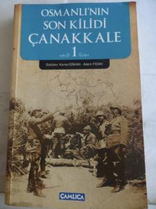 Osmanlı'nın Son Kilidi Çanakkale 1