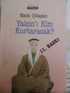 Yalçın'ı Kim Kurtaracak?