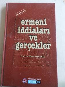 Ermeni İddiaları ve Gerçekler