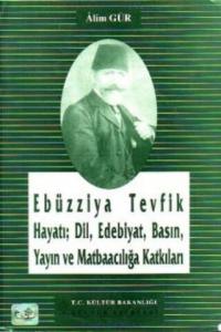 Ebüzziya Tevfik Hayatı