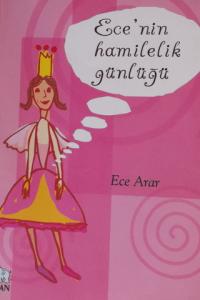 Ece'nin Hamilelik Günlüğü