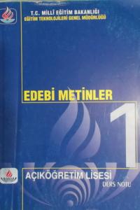 Edebi Metinler 1 Açıköğretim Lisesi Ders Notu
