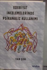 Edebiyat İncelemelerinde Psikanaliz Kullanımı