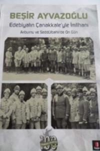 Edebiyatın Çanakkale'yle İmtihanı